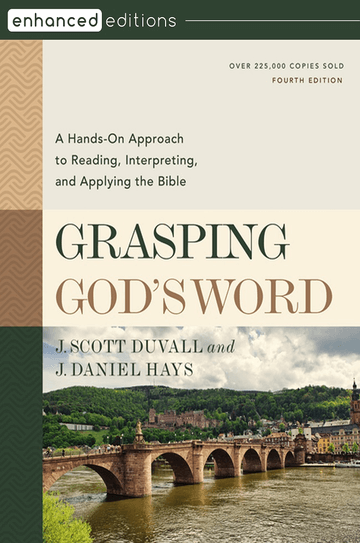 Grasping God’s Word, 4th Edition